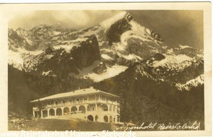 Der Reintalerhof um 1928 - Das Alpenhotel vor der Alpspitze